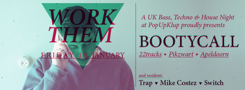 Up Next: Work Them presents Dj Assault 