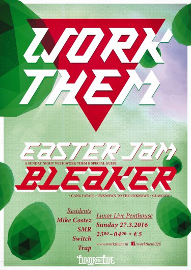 Easter Jam * BLEAKER